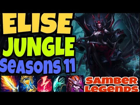 ELISE JUNGLE GAMEPLAY SEASON 11 | BUILD & GUIDE | Samber Legends