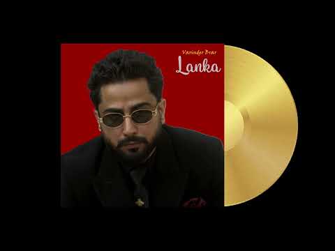 Varinder Brar - Lanka (Official Audio)- Professor Album | Punjabi Song 2024