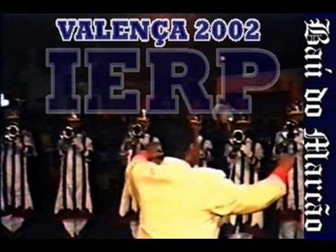 IERP - VALENÇA 2002 - BAÚ DO MARCÃO