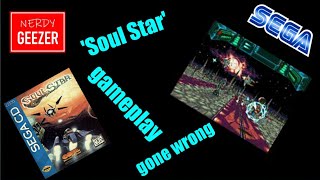 'Soul Star' gameplay gone wrong