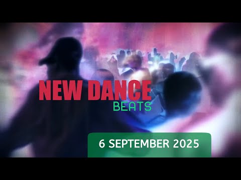 NEW DANCE BEATS EP. 173 - 6 SEPTEMBER 2025
