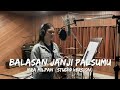 Iera Milpan Balasan Janji Palsumu Studio Version