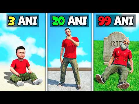 De la 1 AN la 99 ANI in GTA 5!