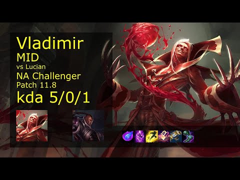 Vladimir vs Lucian Mid - NA Challenger 5/0/1 Patch 11.8 Gameplay