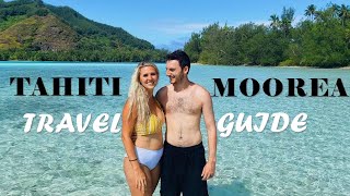 How To Travel French Polynesia (Tahiti and Moorea Travel Guide)