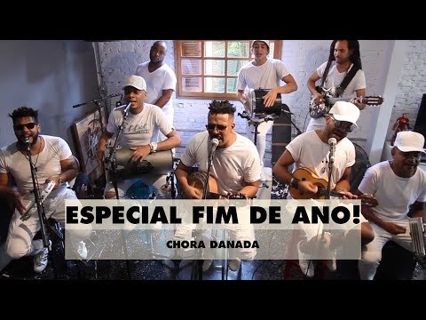 Samprazer - Chora Danada (Especial Fim de Ano)