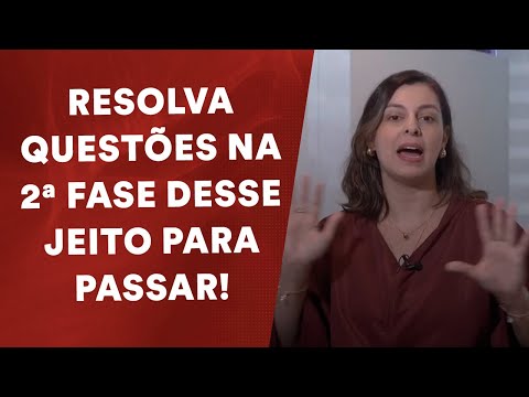 Método infalível para as questões da 2ª fase da OAB!