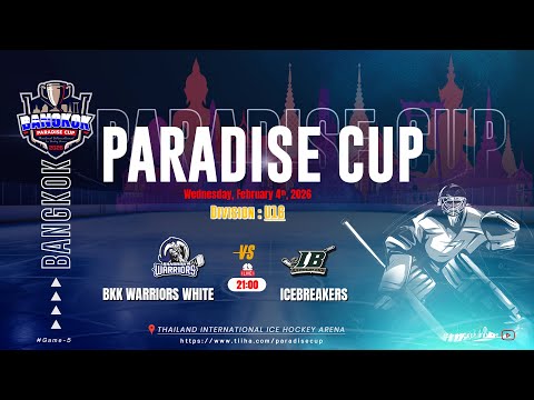 Bangkok Warriors White ۷ʂ Icebreakers | Division U16 | Paradise cup 2026