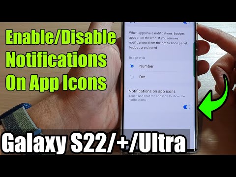 Galaxy S22/S22+/Ultra: How to Enable/Disable Notifications On App Icons