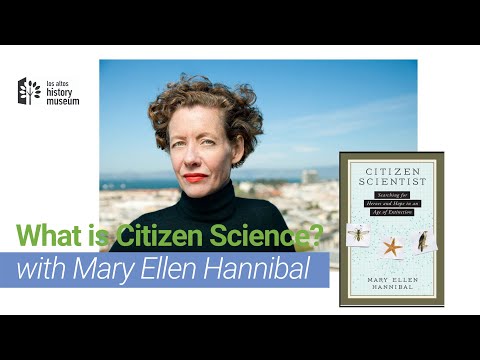What is Citizen Science? // Talk by Mary Ellen Hannibal