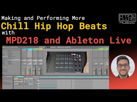 Make Chill Hip Hop Beats with MPD218 & Ableton Live Stock Samples/Instruments Only - Demonstration