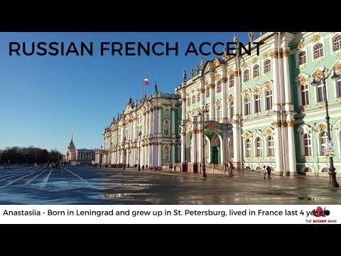 St Petersburg Russian accent with French influence