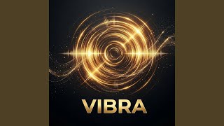 Download lagu Vibra mp3