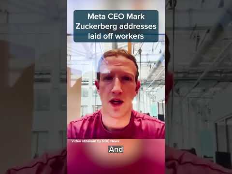 Meta CEO Mark Zuckerberg addresses laid off workers 