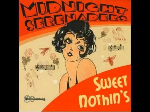 Midnight Serenaders - Crazy 'Bout My Baby