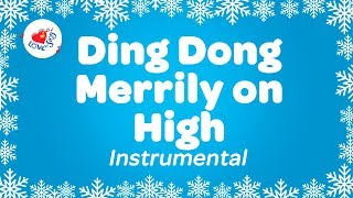 Ding Dong Merrily on High Christmas Instrumental Music with Karaoke Lyrics
