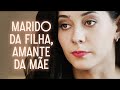 Ele Traiu Com A Própria Mãe Dela Filme Dublado Completo Filme Romântico Em Português