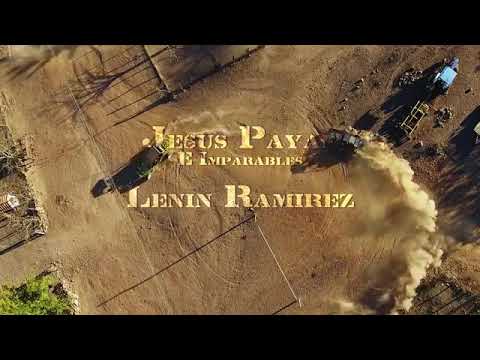 El Teniente Pa' La Clica - Jesus Payan Ft Lenin Ramirez (Video Oficial)