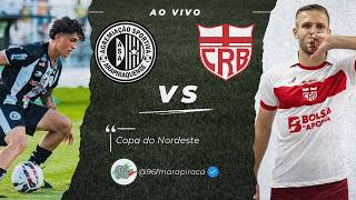 ASA 2 X 0 CRB | COPA DO NORDESTE | AO VIVO | 09/04/2026 | 96 FM