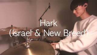 Hark (Israel &amp; New Breed) 드럼 - 드러머 김준영