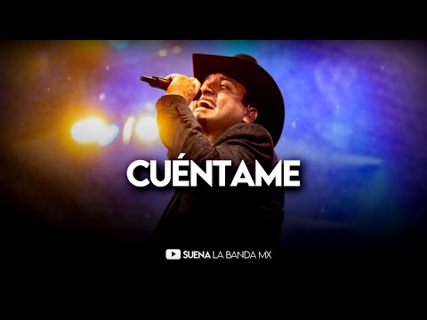 Julión Álvarez - Cuéntame (LETRA)