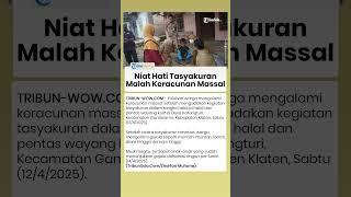 Warga Gantiwarno Klaten Keracunan Massal setelah Adanya Acara Wayang Kulit