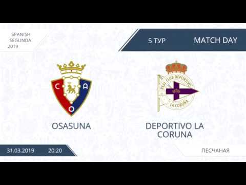 AFL19. Spain. Segunda. Day 5. Osasuna - Deportivo La Coruna.