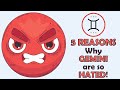 Why are Gemini So Hated?