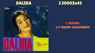 Dalida | Milord - T&#39;amerò dolcemente