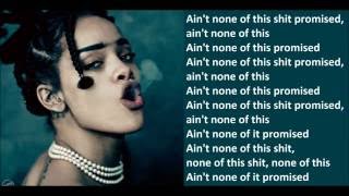 Mike Will Made-It feat. Rihanna - Nothing Is Promised (Lyrics)