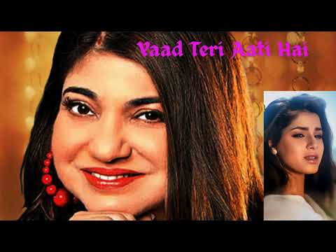 Yaad Teri Aati Hai | Alka Yagnik | Neelam