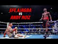 Efe Ajagba vs Andy Ruiz 2023 | Highlights | Boxing |
