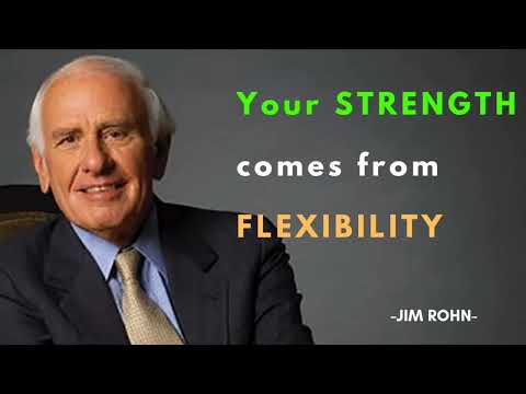 Be Flexible to Get Success - Jim Rohn