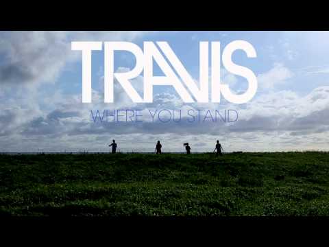 Travis - Where You Stand