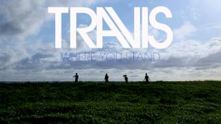 Travis -  Where You Stand