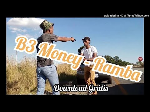 B3 Money - Ramba (Audio)