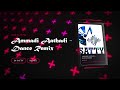 Ammadi Aathadi Dance Mix DJ Satty S High Energy Remix From Vallavan