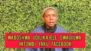 Download lagu Waboshwa udilikajele owagilwa intombi yaku facebook mp3