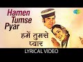 KIshore Kumar Hits Humein Tumse Pyar Kitana Lyrical हमें तुमसे प्यार क