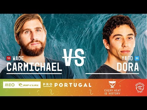 Yago Dora vs. Wade Carmichael - Round of 32, Heat 6 - MEO Rip Curl Pro Portugal 2019