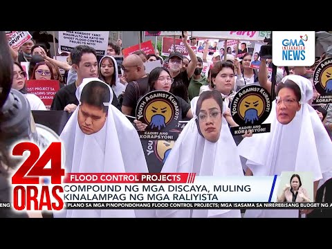 Compound ng mga Discaya, muling kinalampag ng mga raliyista | 24 Oras