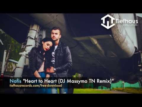 Nafis - Heart to Heart (DJ Massymo TN Remix) [FREE DOWNLOAD]