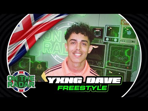 The Yxng Dave "On The Radar" Freestyle (OTR UK 🇬🇧)