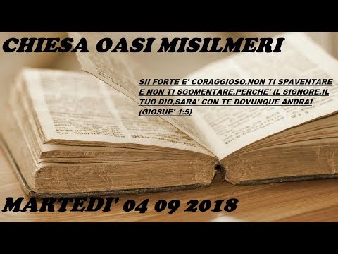 Chiesa Cristiana Oasi Misilmeri 04/09/2018