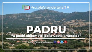 preview picture of video 'Padru - Piccola Grande Italia'