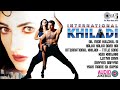 International Khiladi Audio Jukebox Akshay Kumar Twinkle Khanna International Khiladi Songs