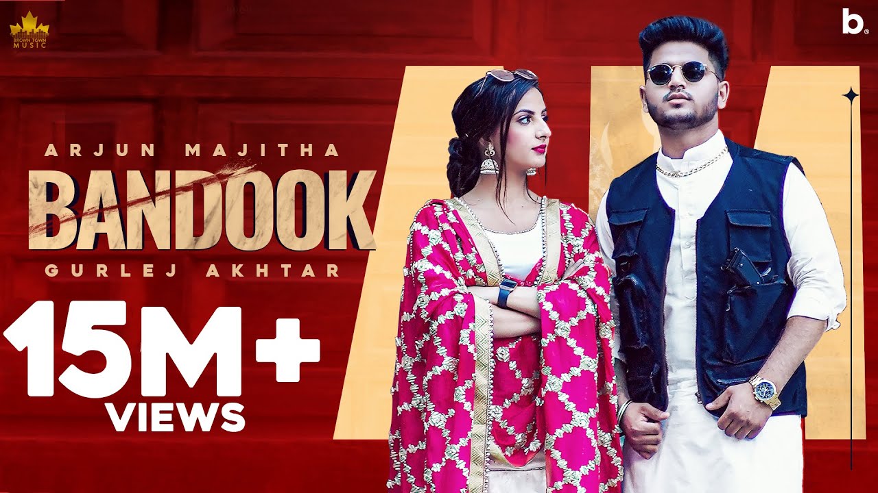 Bandook Lyrics - Arjun Majitha Ft. Gurlez Akhtar