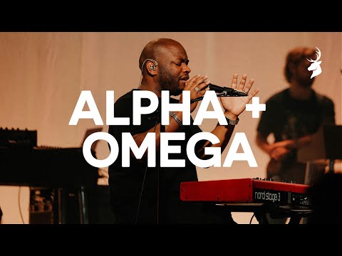 Alpha and Omega - Bethel Music, John Wilds