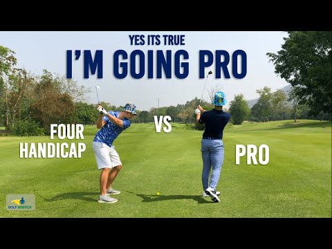 Time to Go Pro - 4 Handicap v Pro Golfer Ends the Debate