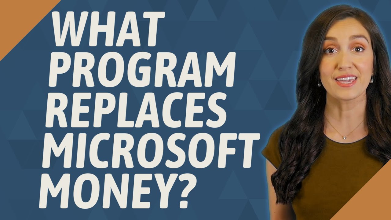 What program replaces Microsoft Money?